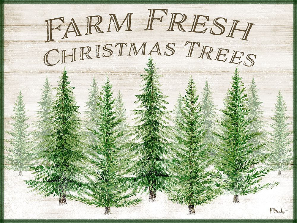 Farm Fresh Christmas Trees Horizontal art print by Paul Brent for $57.95 CAD