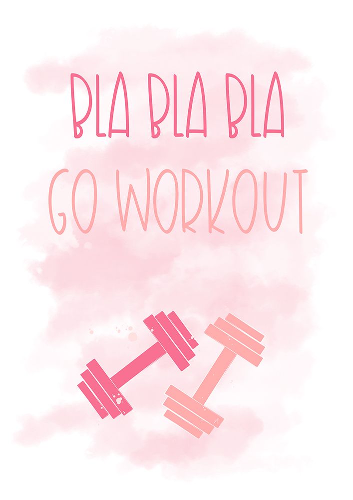 Workout Quote art print by Aesthete for $57.95 CAD
