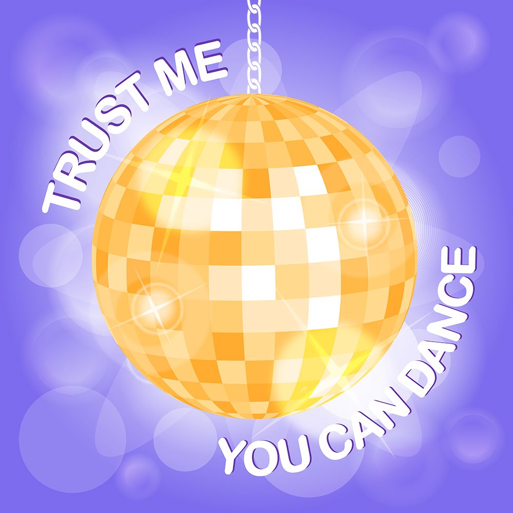 Trust me Disco Ball art print by Aesthete for $57.95 CAD