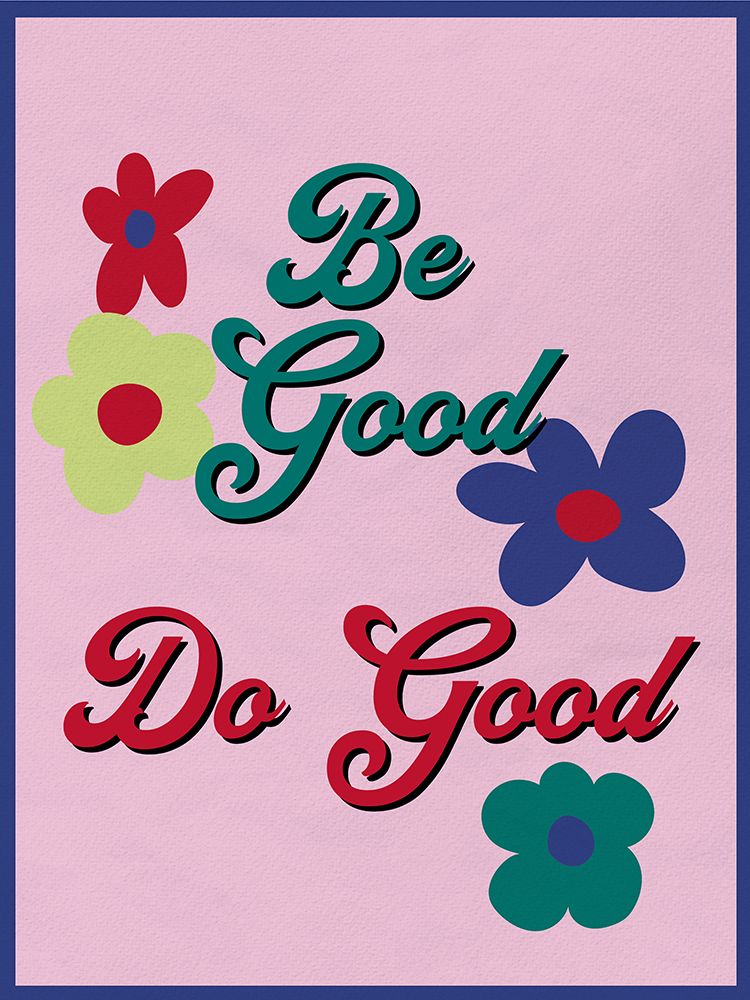 Be Good 2 art print by Ann Bailey for $57.95 CAD