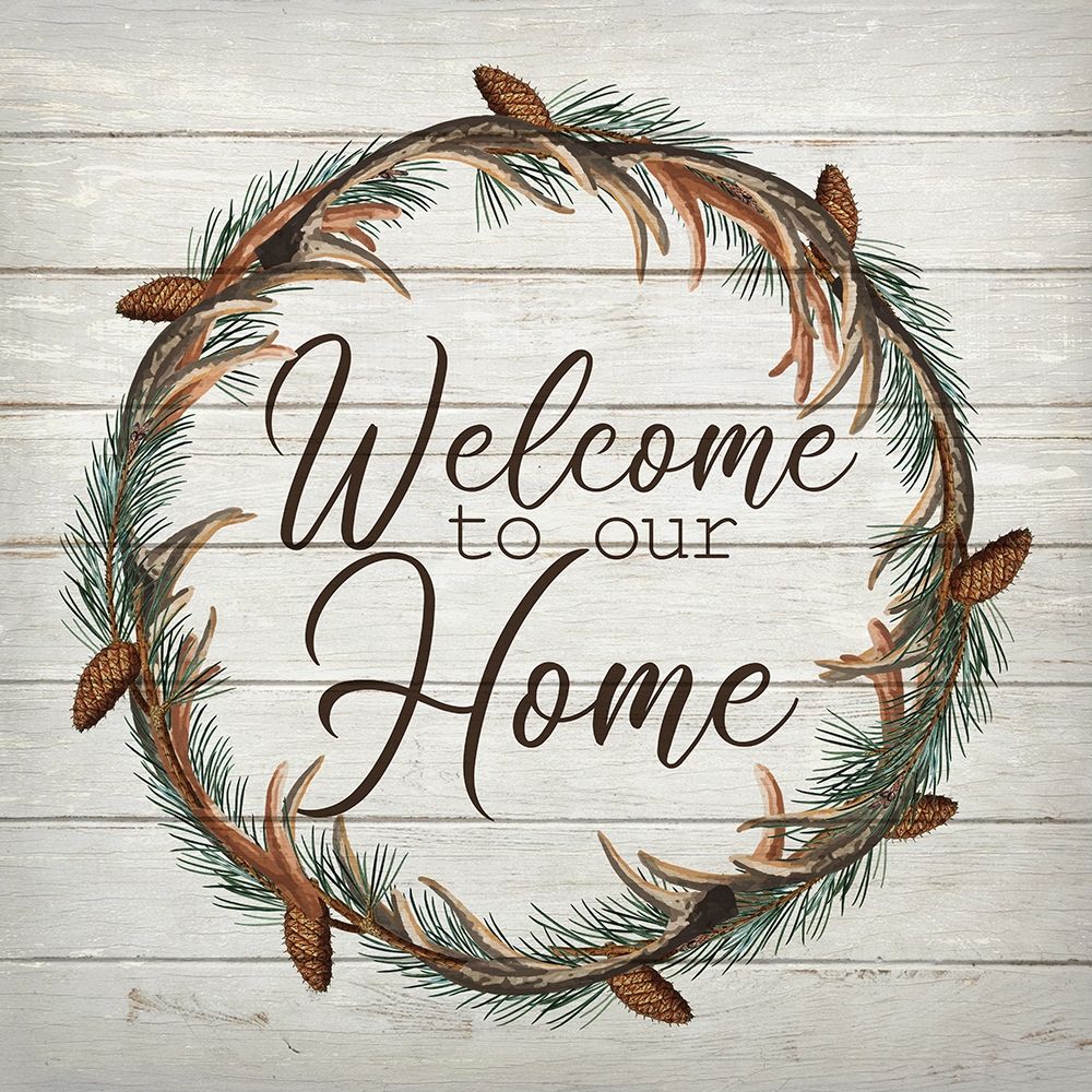 Welcome to Our Home art print by Ann Bailey for $57.95 CAD