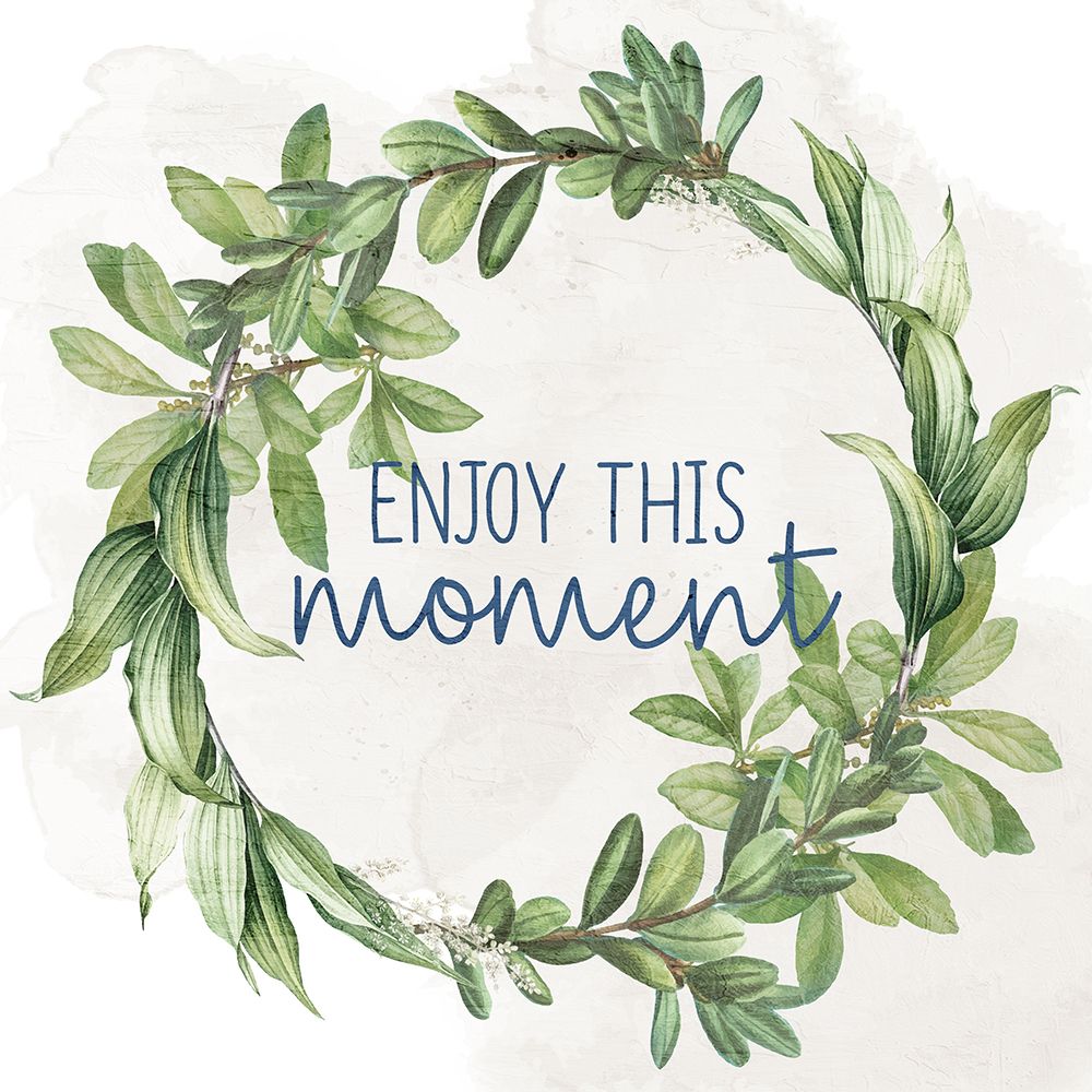 Enjoy This Moment Wreath art print by Ann Bailey for $57.95 CAD