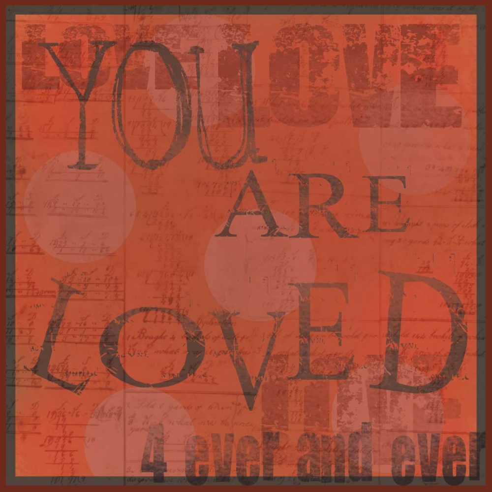 You Are Loved art print by Dan DiPaolo for $57.95 CAD