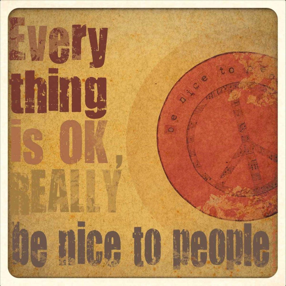 Everything Is OK art print by Dan DiPaolo for $57.95 CAD