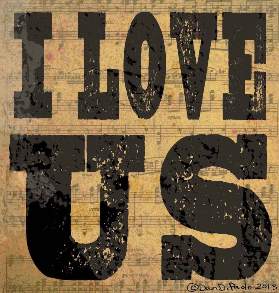 I Love Us art print by Dan DiPaolo for $57.95 CAD