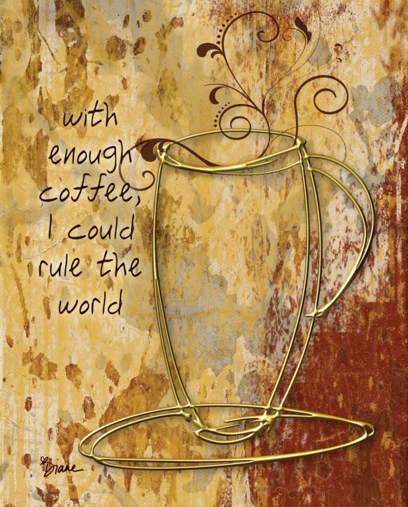 Coffee Rule art print by Diane Stimson for $57.95 CAD