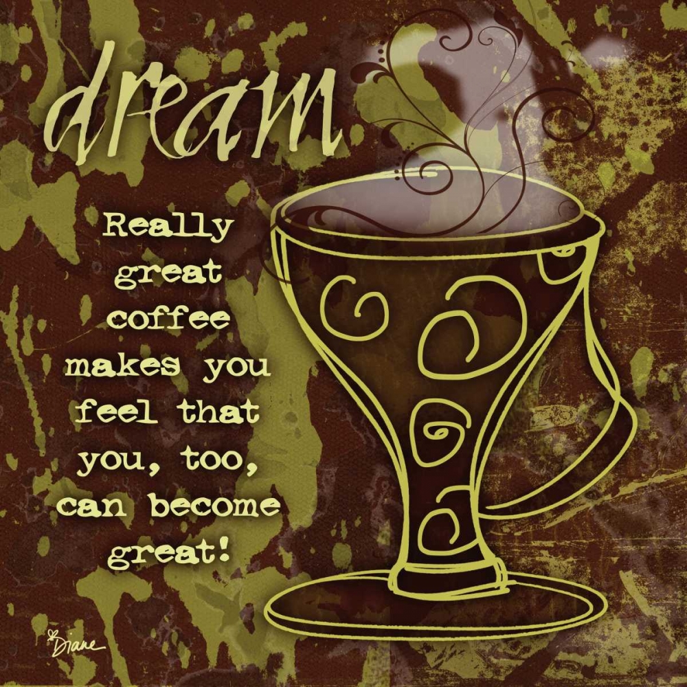 Dream Coffee art print by Diane Stimson for $57.95 CAD