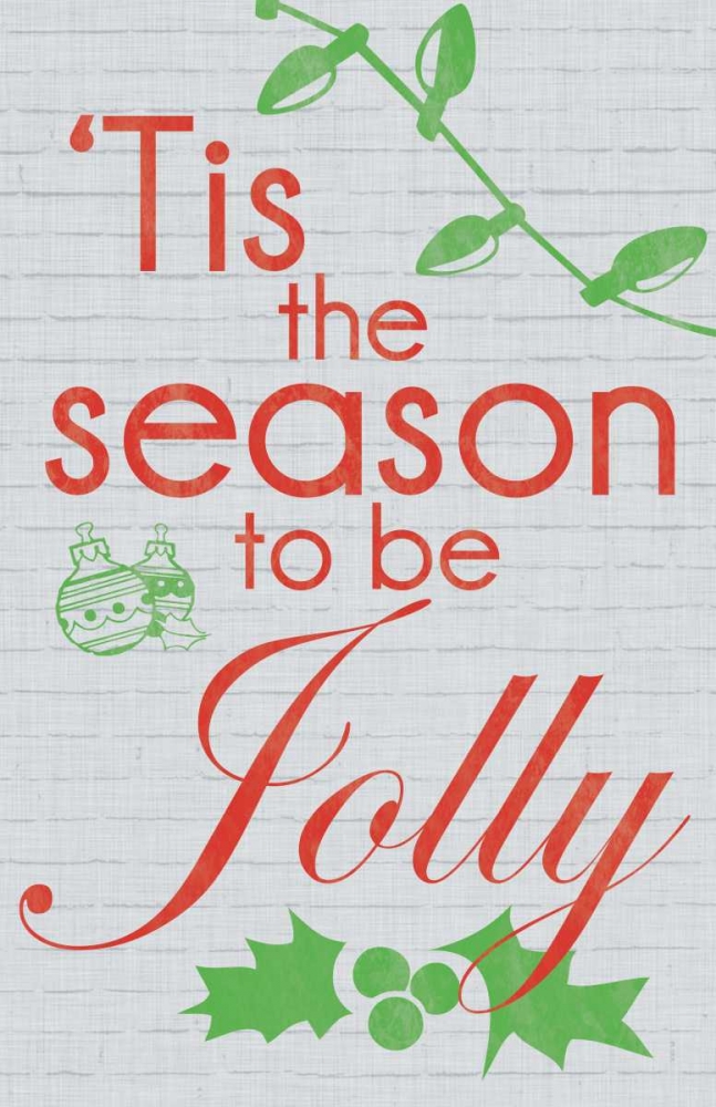 Tis The Season to be Jolly art print by Lauren Gibbons for $57.95 CAD