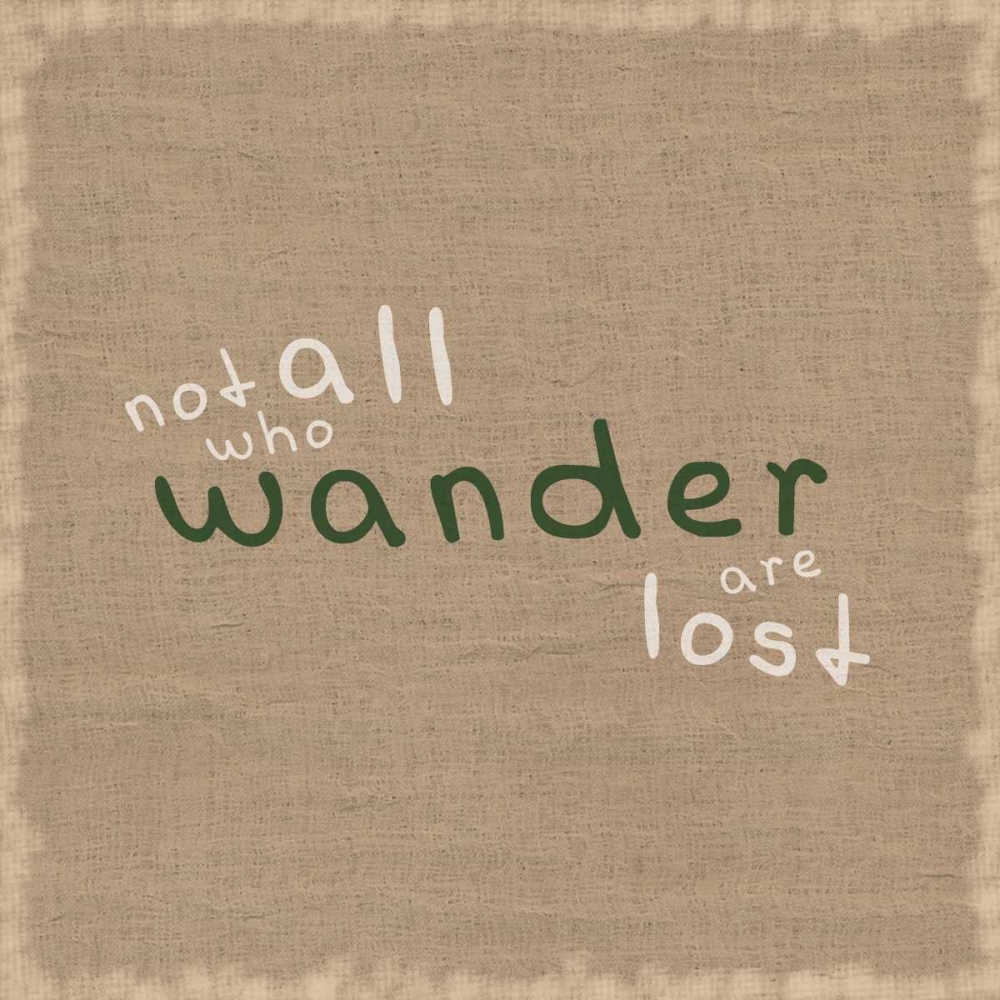 Not All Who Wander art print by Lauren Gibbons for $57.95 CAD