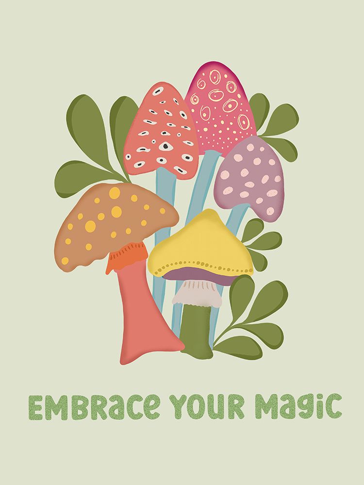 Embrace Your Magic art print by Julia Frost for $57.95 CAD