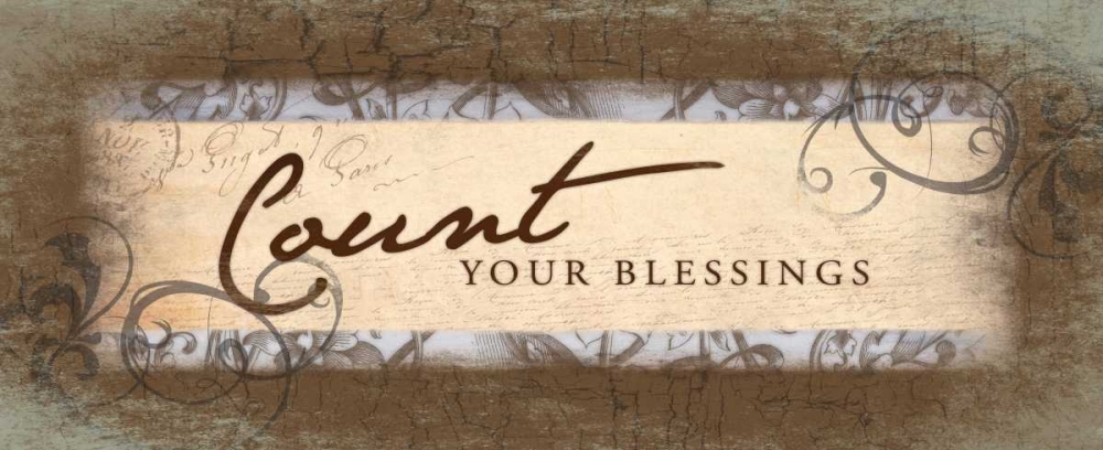 Count your blessings art print by Jace Grey for $57.95 CAD
