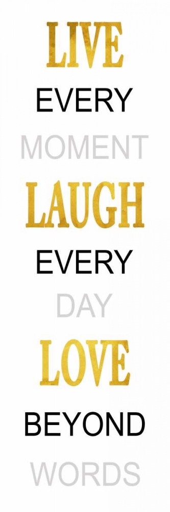 Live Laugh Love art print by Jace Grey for $57.95 CAD