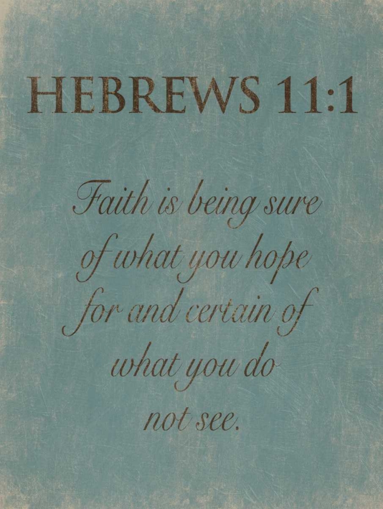Hebrews 111 art print by Jace Grey for $57.95 CAD