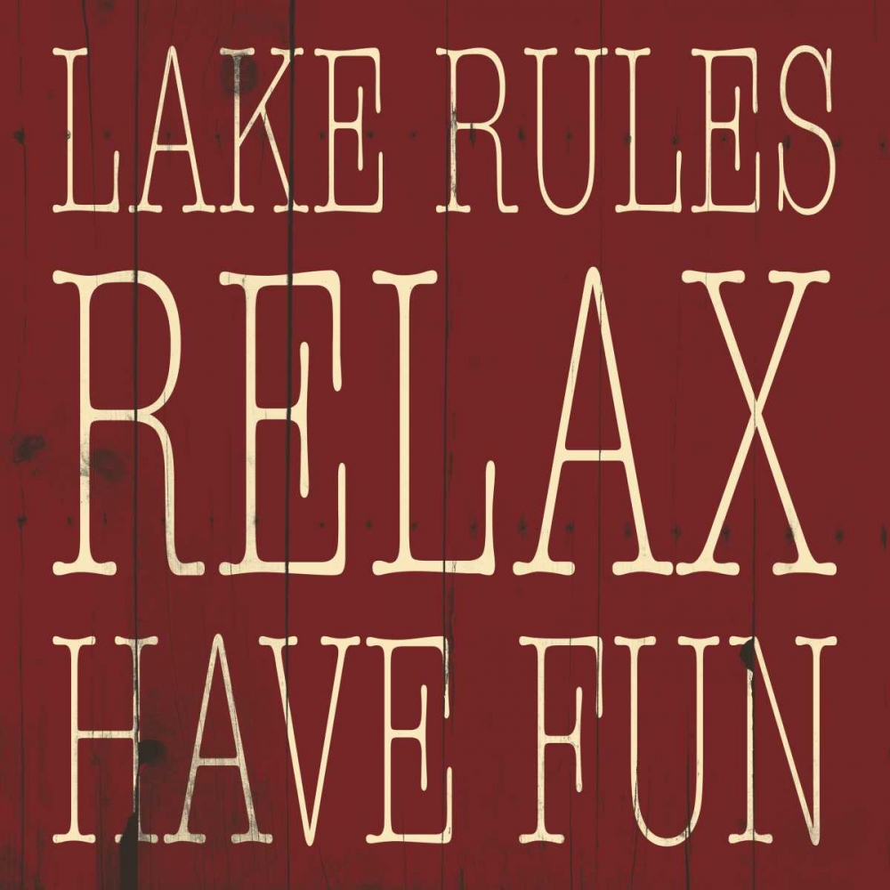 Lake Rule Relax art print by Jace Grey for $57.95 CAD