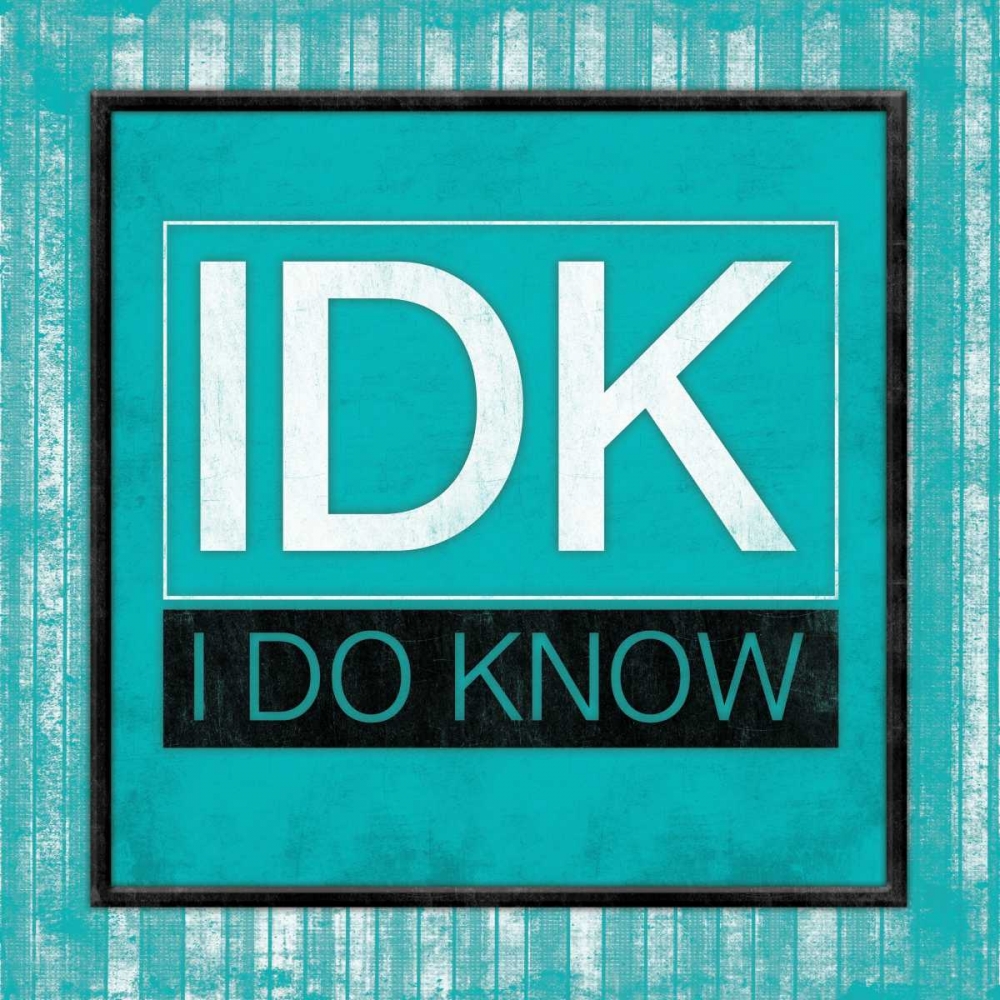 IDK bordered art print by Jace Grey for $57.95 CAD