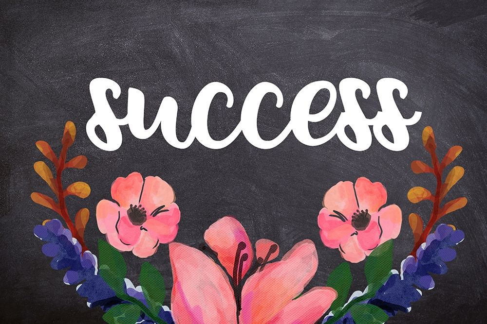 Success Flower Chalkboard art print by Jelena Matic for $57.95 CAD