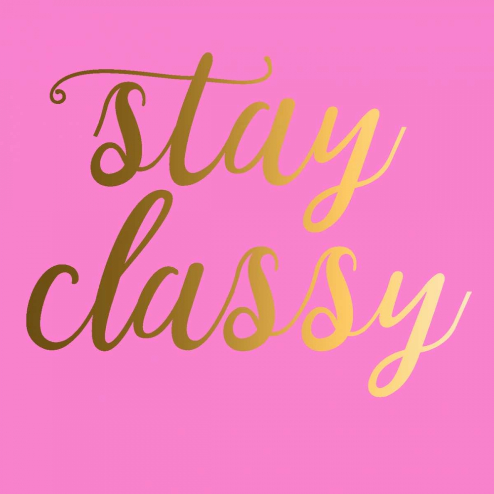 Stay Classy Pink art print by Jelena Matic for $57.95 CAD