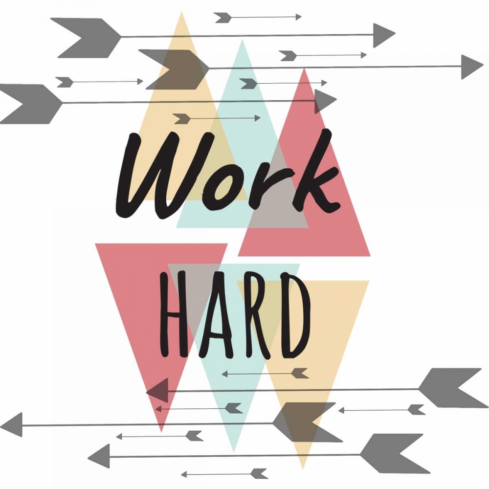 Work Hard art print by Jelena Matic for $57.95 CAD