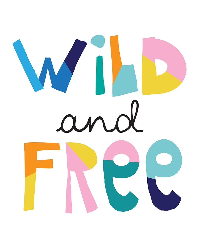 Wild Free Bright art print by Jennifer McCully for $57.95 CAD