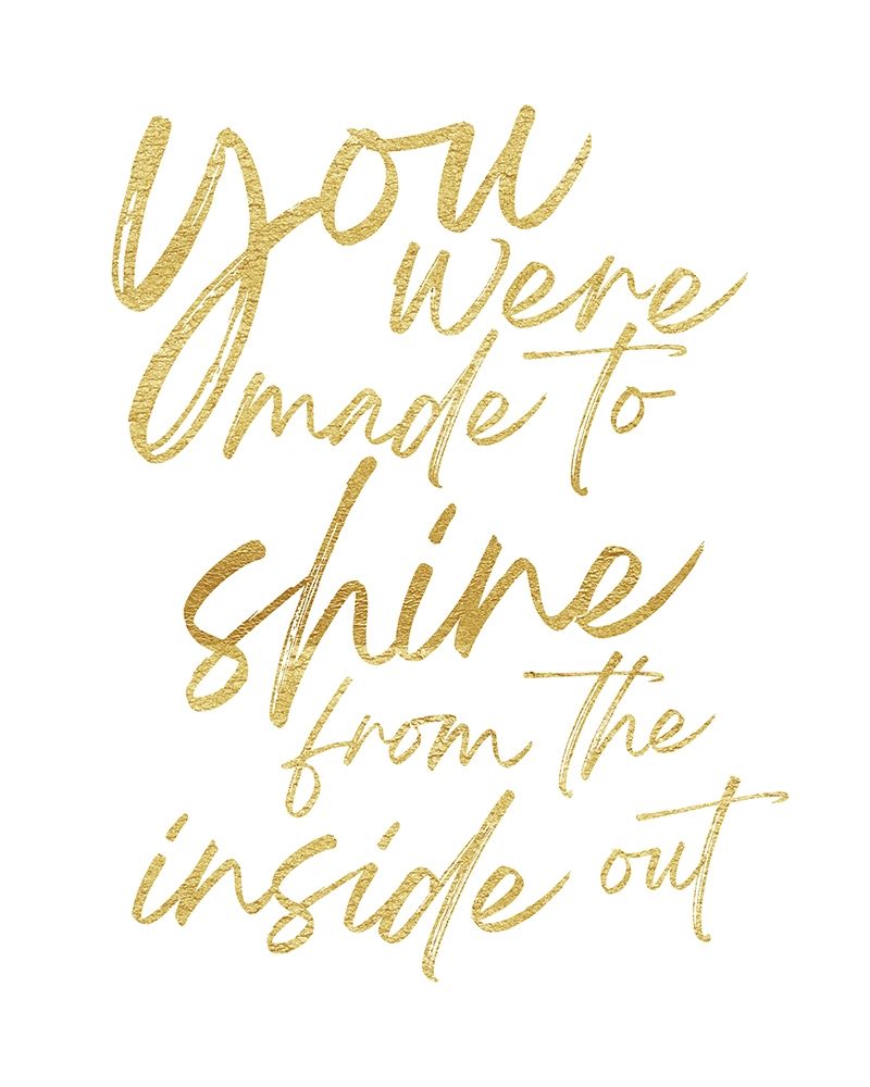 Made To Shine art print by Jennifer McCully for $57.95 CAD