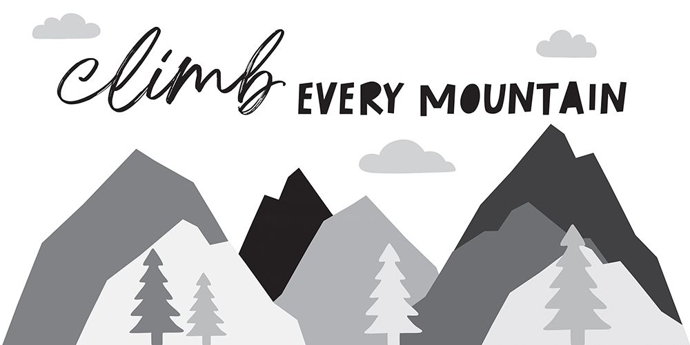 Climb Every Mountain art print by Jennifer McCully for $57.95 CAD