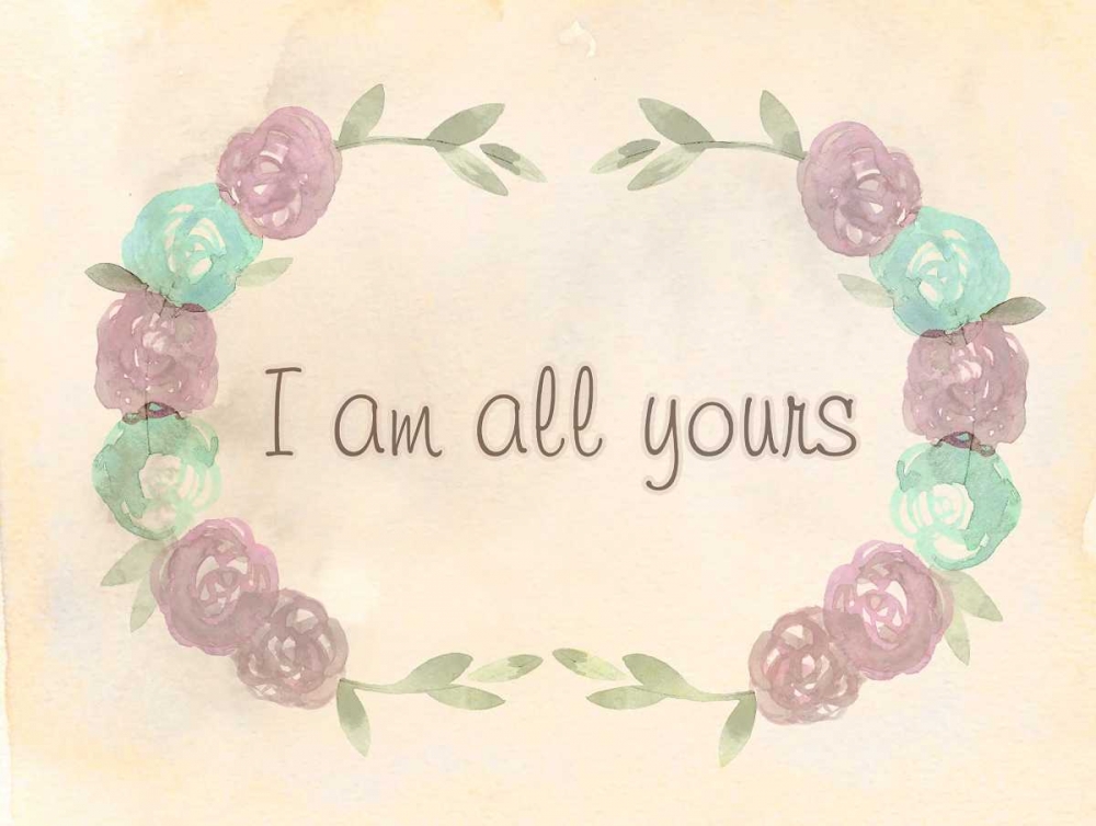 I Am All Yours art print by Kimberly Allen for $57.95 CAD