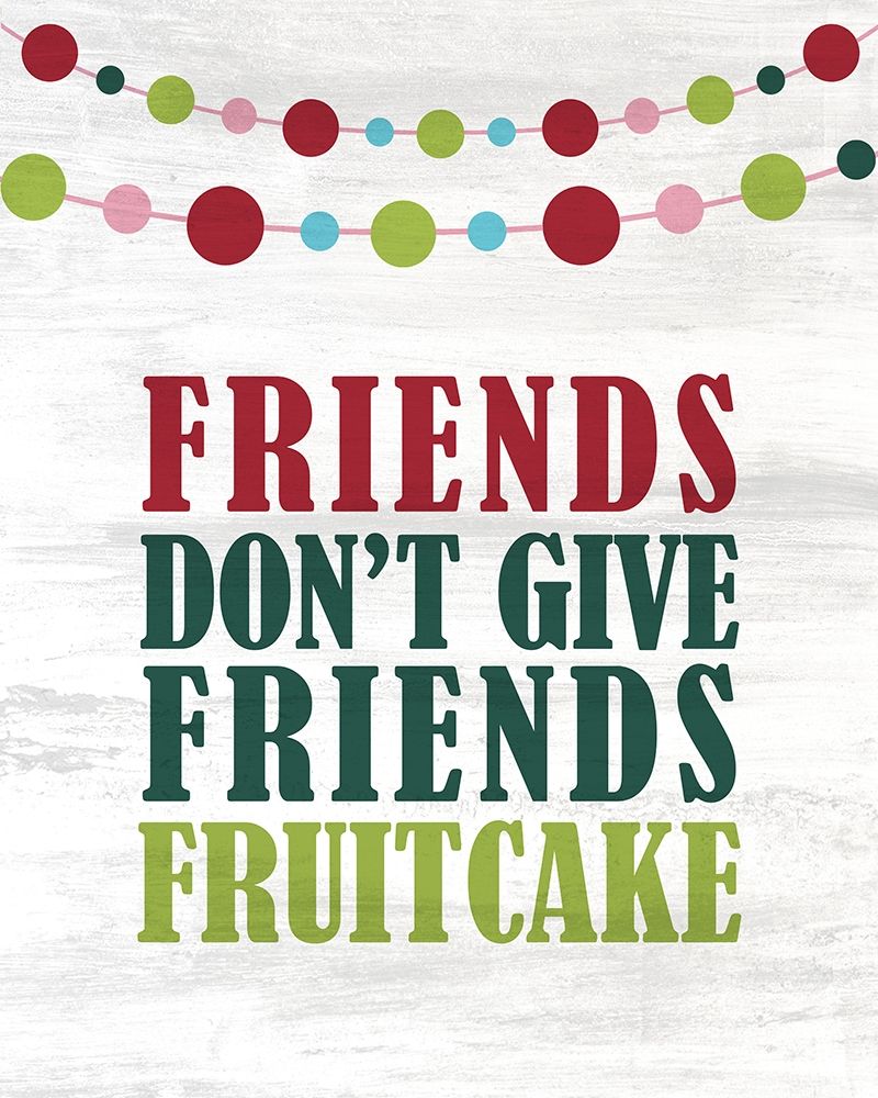 Fruitcake art print by Allen Kimberly for $57.95 CAD
