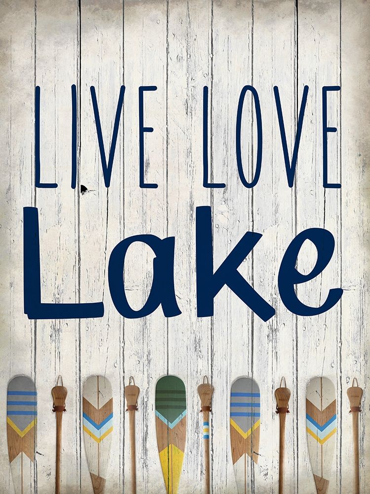 Live Love Lake art print by Allen Kimberly for $57.95 CAD