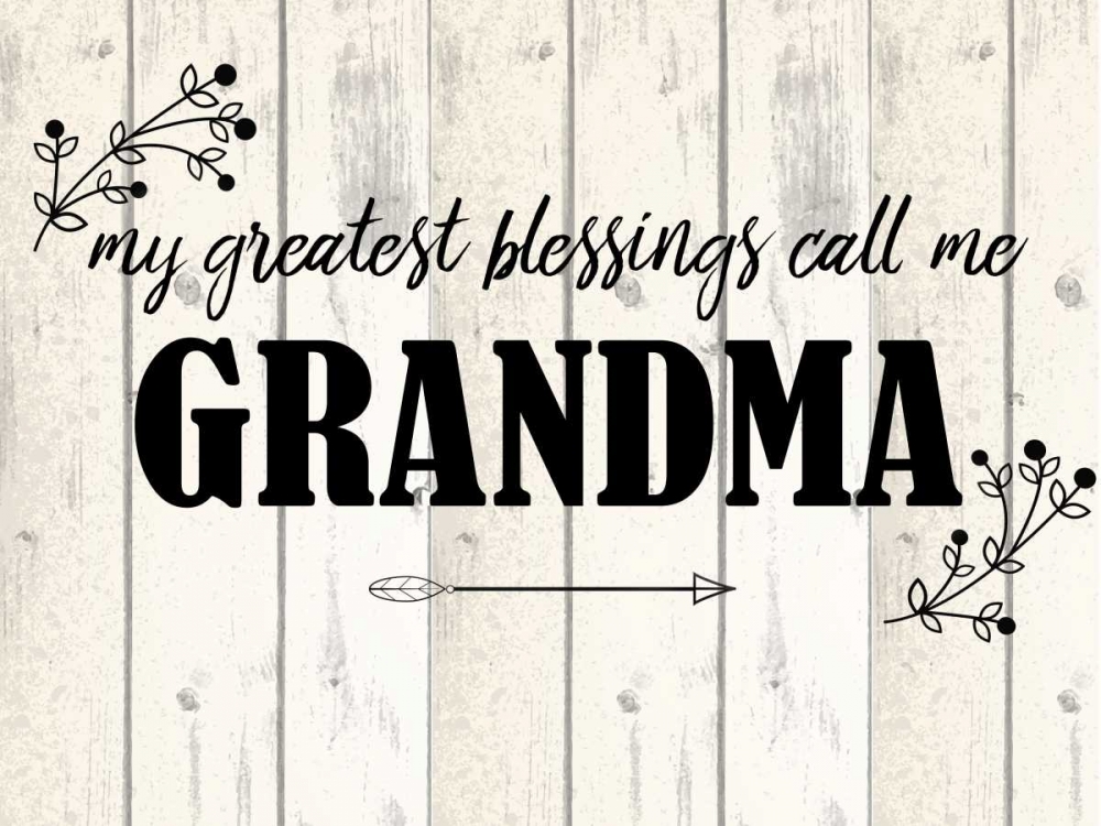 Call Me Grandma art print by Kimberly Allen for $57.95 CAD