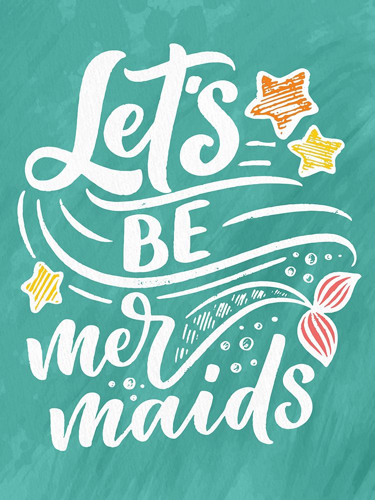 Lets be Mermaids art print by Kimberly Allen for $57.95 CAD