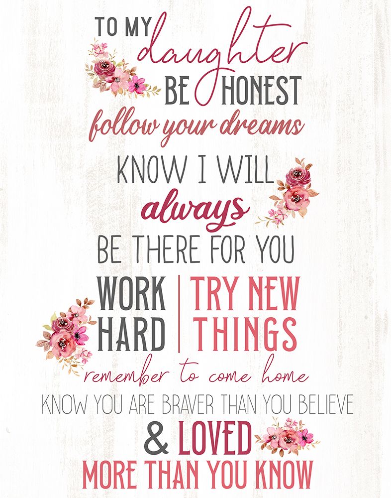 To My Daughter art print by Kimberly Allen for $57.95 CAD