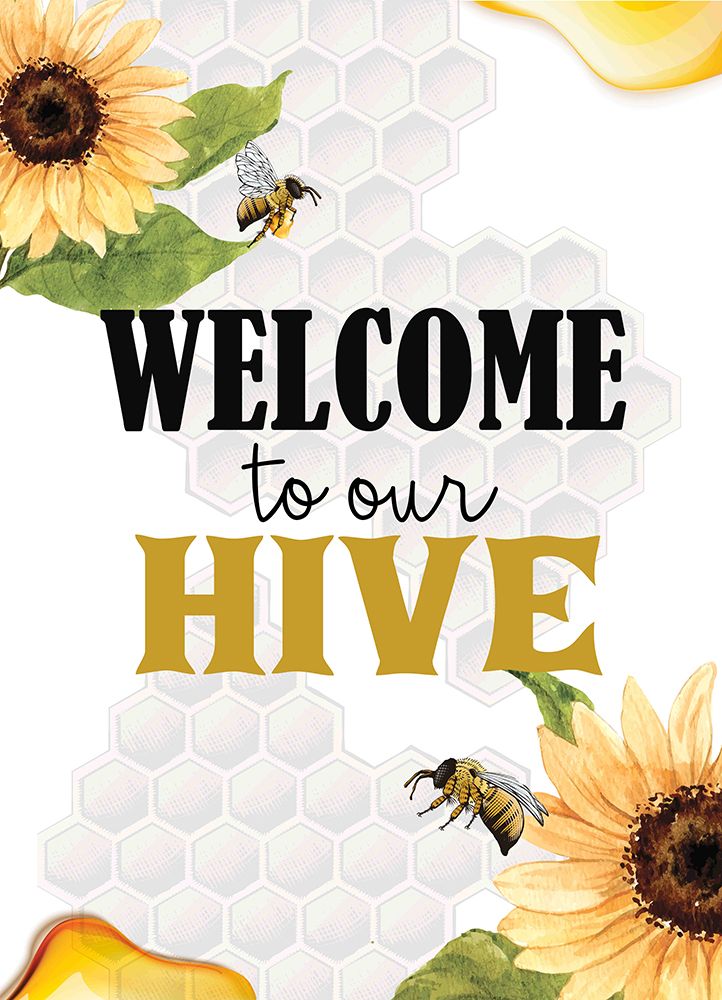 Welcome To Our Hive art print by Kimberly Allen for $57.95 CAD
