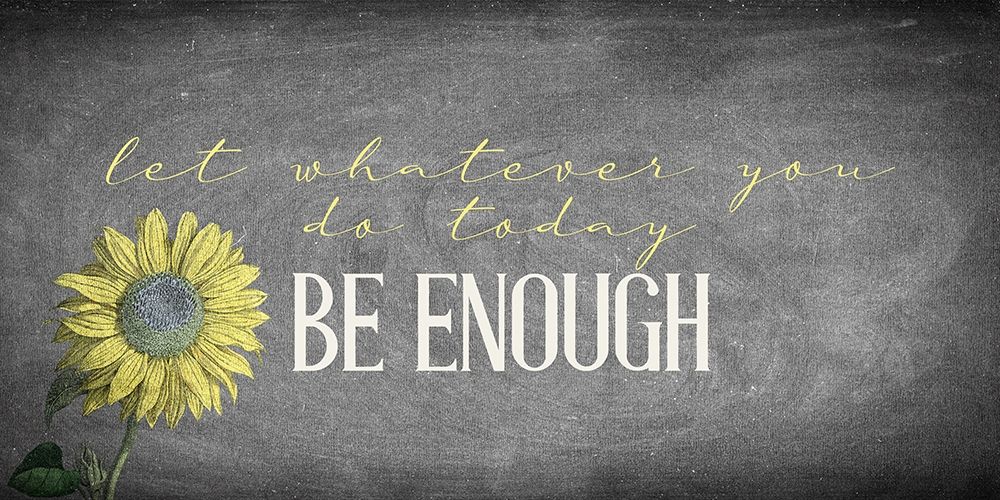 Enough art print by Kimberly Allen for $57.95 CAD