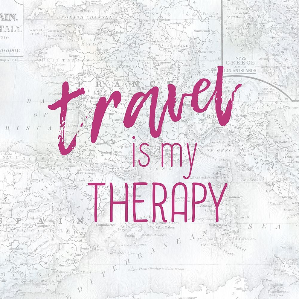 Travel Is My Therapy art print by Kimberly Allen for $57.95 CAD