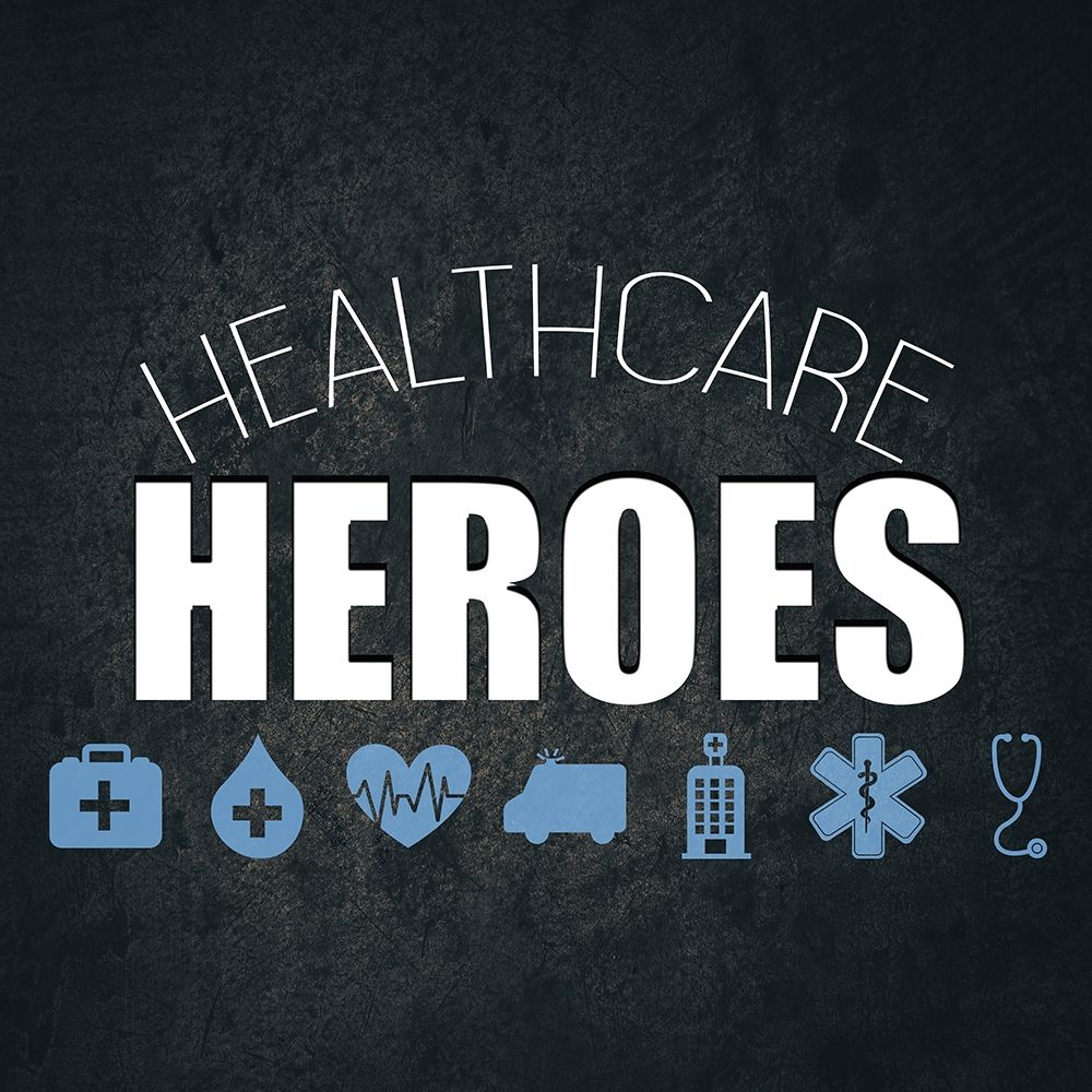 Healthcare Heroes art print by Kimberly Allen for $57.95 CAD
