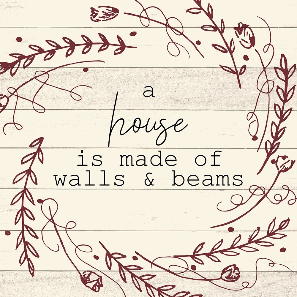 A House is Made 1 art print by Kimberly Allen for $57.95 CAD
