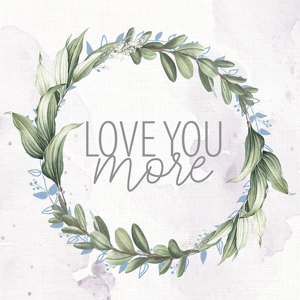 Love You More art print by Kimberly Allen for $57.95 CAD