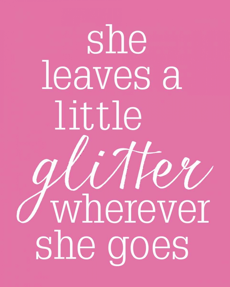 She Glitter PINK art print by Gigi Louise for $57.95 CAD