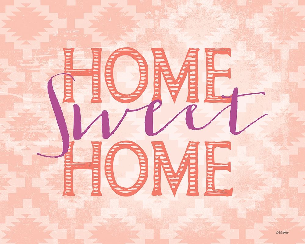 Home Sweet art print by Gigi Louise for $57.95 CAD