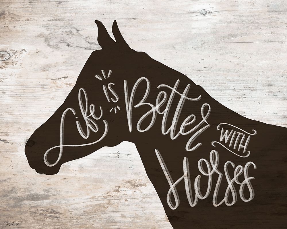 Life Better Horse art print by Gigi Louise for $57.95 CAD