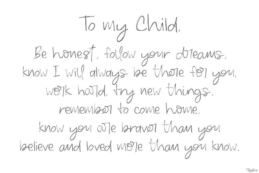 To My Child art print by Gigi Louise for $57.95 CAD