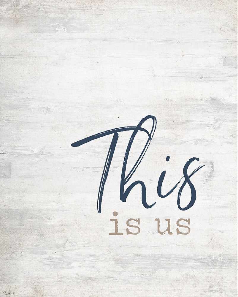 This Is US art print by Gigi Louise for $57.95 CAD