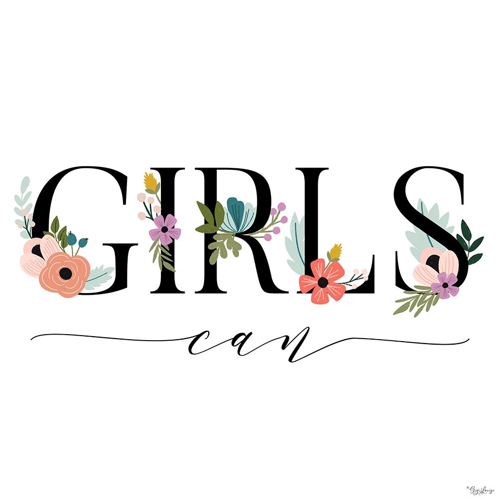 Girls Can Floral art print by Gigi Louise for $57.95 CAD