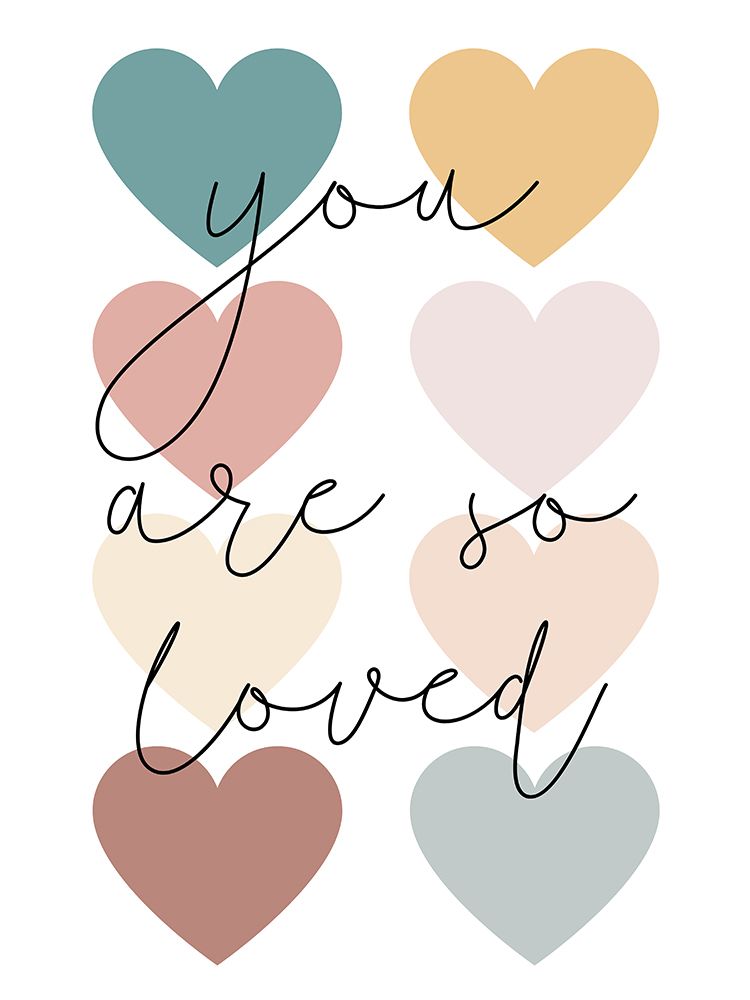 You Are So Loved art print by Katie Griggs for $57.95 CAD