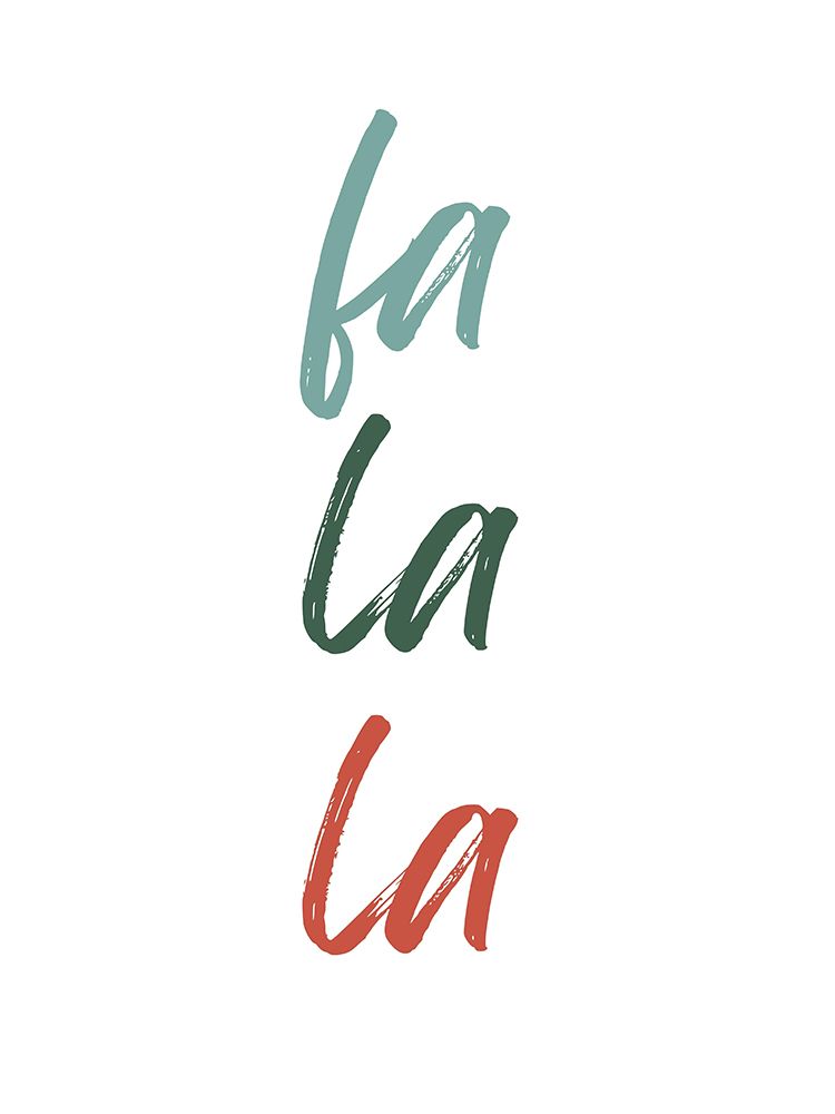 Fa La La 2 art print by Katie Griggs for $57.95 CAD