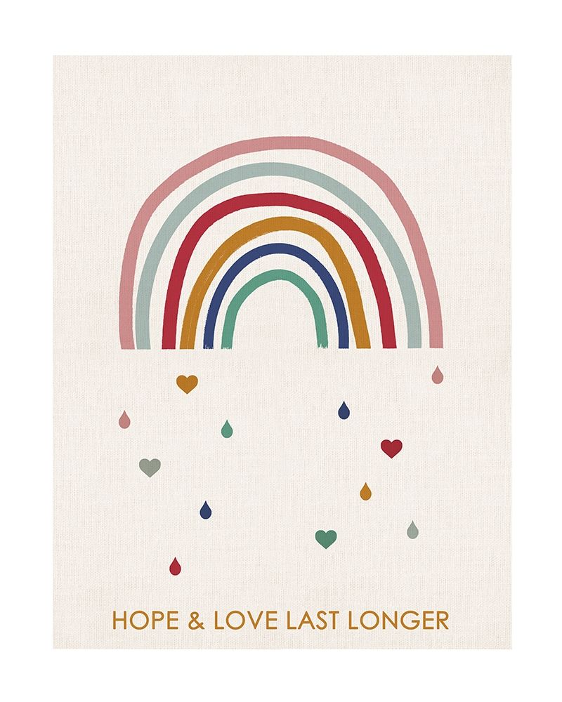 Hope and Love Last Rainbow art print by Leah Straatsma for $57.95 CAD
