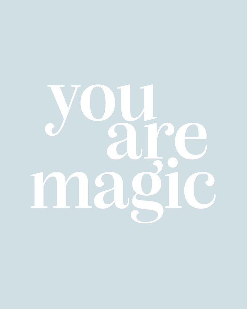 You Are Magic Baby Blue art print by Leah Straatsma for $57.95 CAD