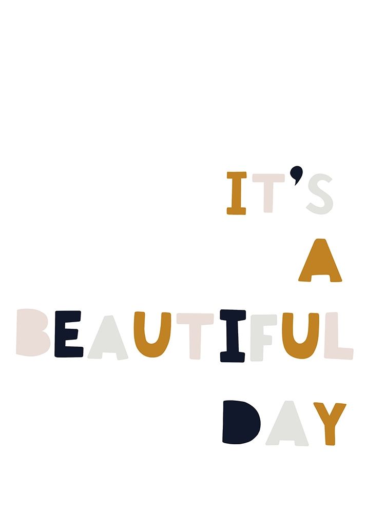Beautiful Day art print by Leah Straatsma for $57.95 CAD