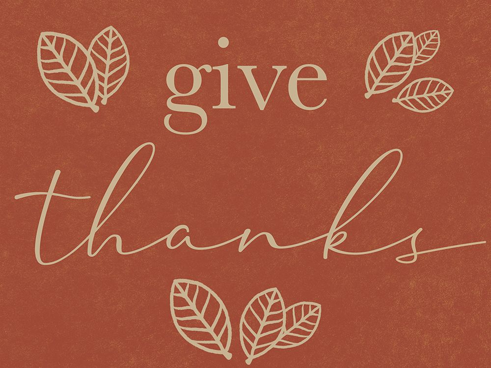 Give Thanks art print by Marcus Prime for $57.95 CAD