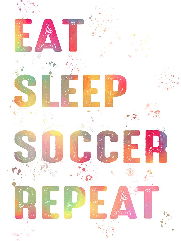 Eat Sleep Soccer Repeat V2 art print by Marcus Prime for $57.95 CAD